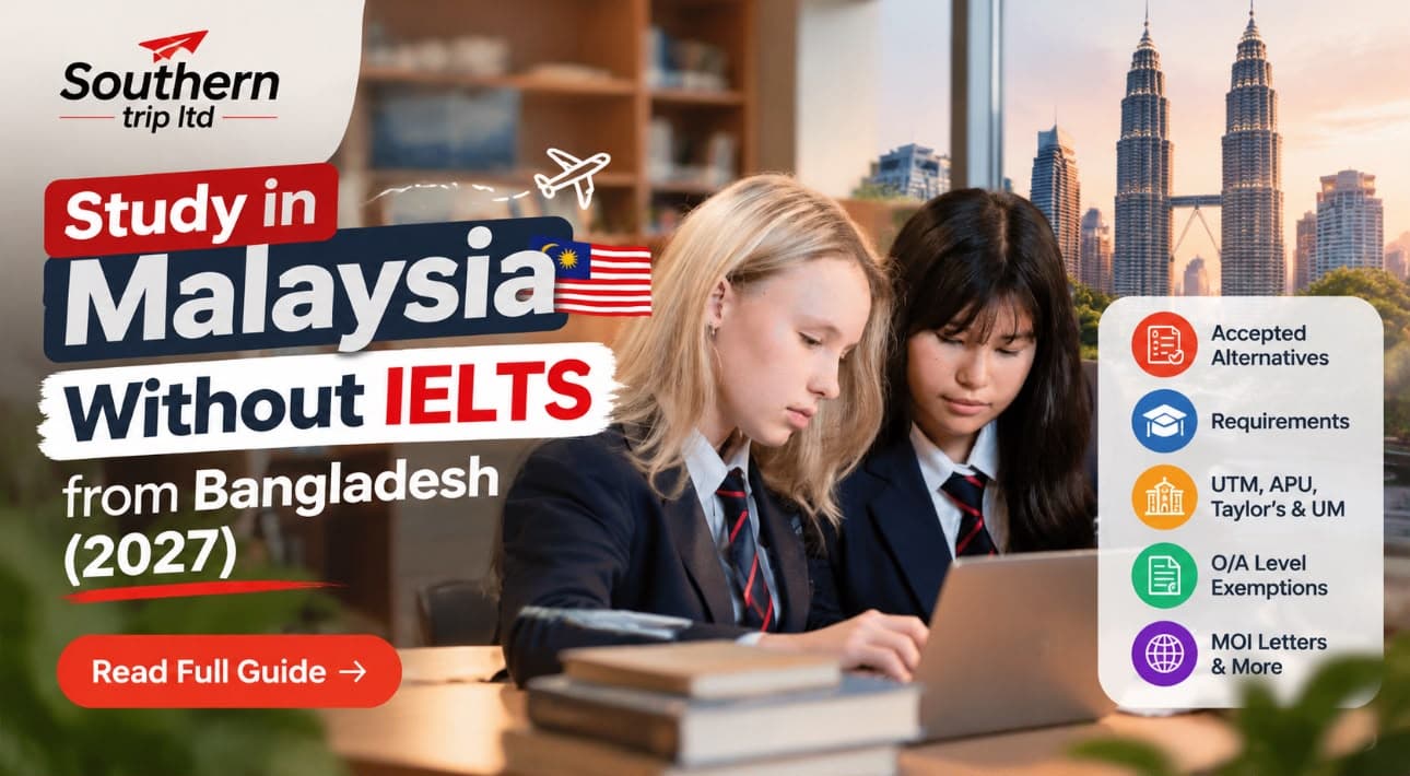 Study in Malaysia Without IELTS from Bangladesh (2027): Accepted Alternatives & Requirements