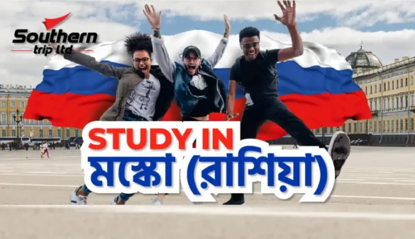 Russia Student Visa Bangladesh